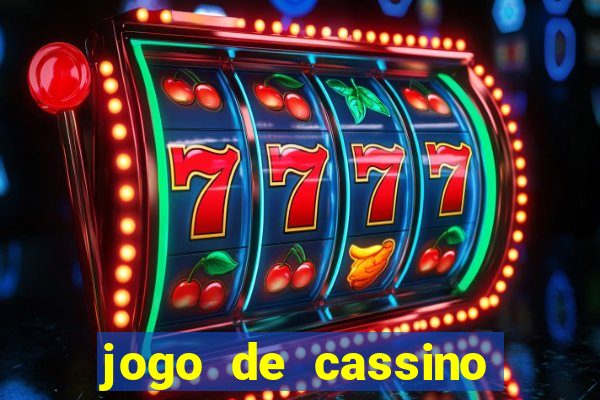 jogo de cassino que ganha dinheiro no cadastro