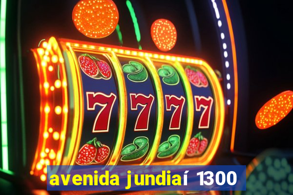 avenida jundiaí 1300