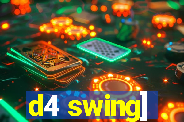 d4 swing]