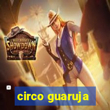 circo guaruja