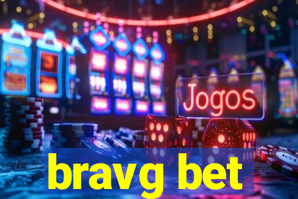 bravg bet