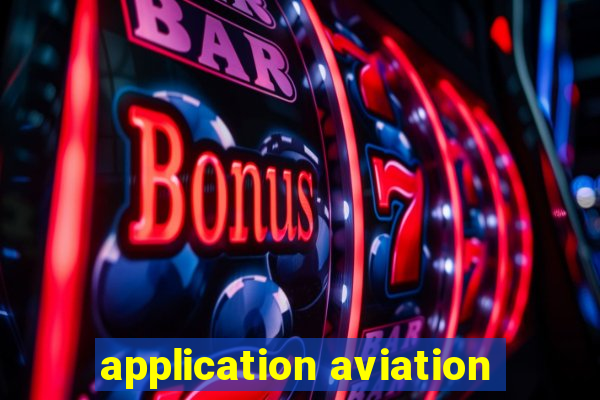 application aviation