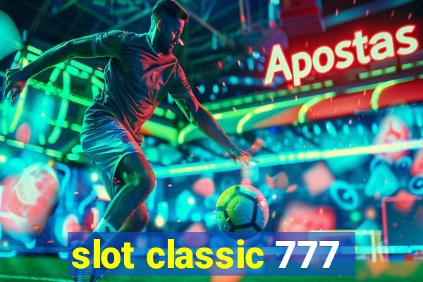 slot classic 777