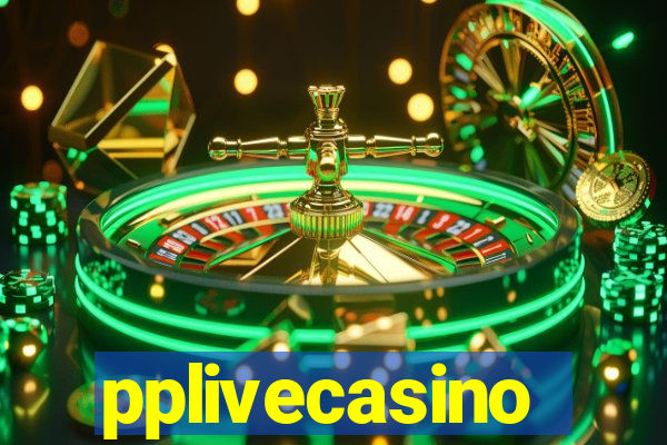 pplivecasino