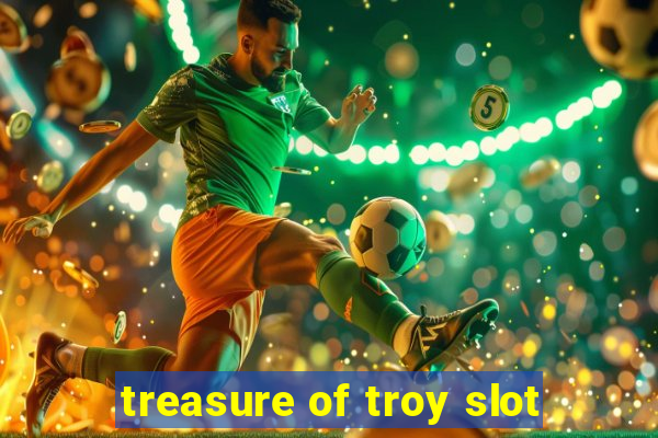 treasure of troy slot