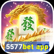 5577bet app