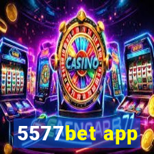 5577bet app