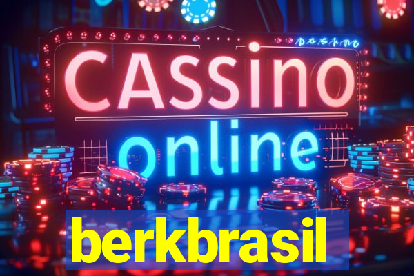 berkbrasil