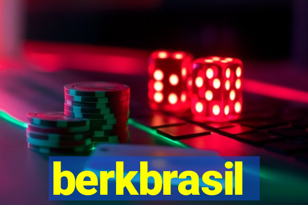 berkbrasil