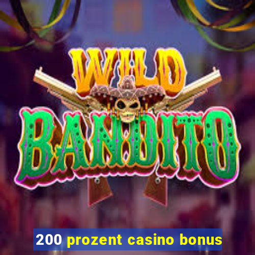 200 prozent casino bonus