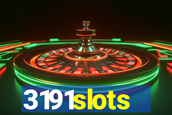 3191slots