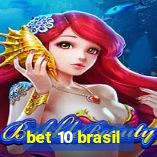 bet 10 brasil