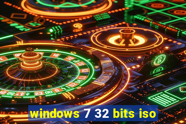 windows 7 32 bits iso