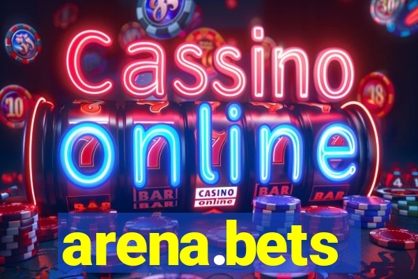 arena.bets