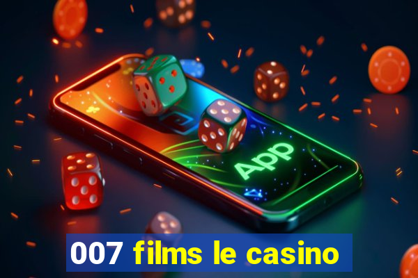 007 films le casino