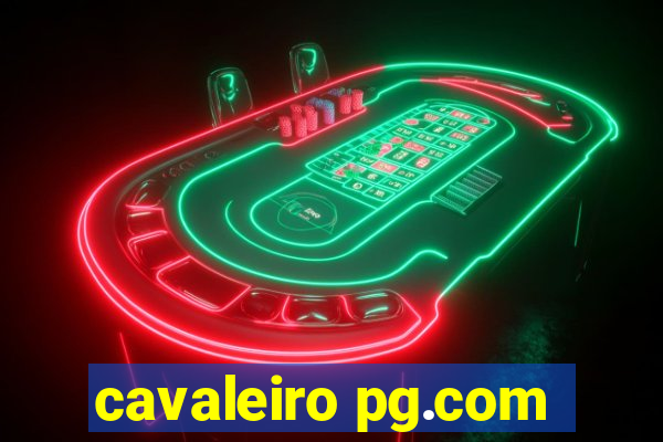 cavaleiro pg.com