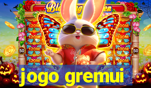 jogo gremui