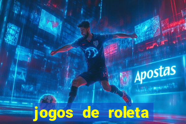 jogos de roleta gratis online