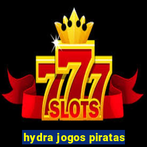 hydra jogos piratas