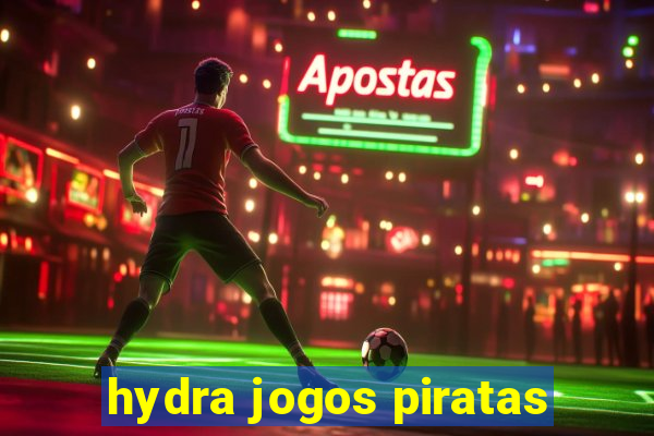 hydra jogos piratas