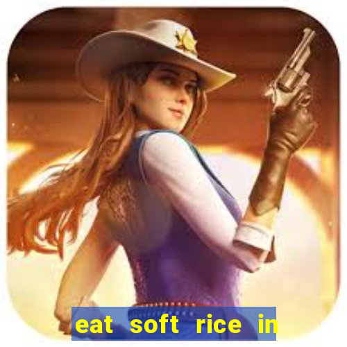 eat soft rice in another world pt br