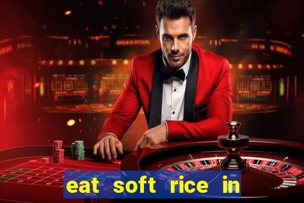 eat soft rice in another world pt br