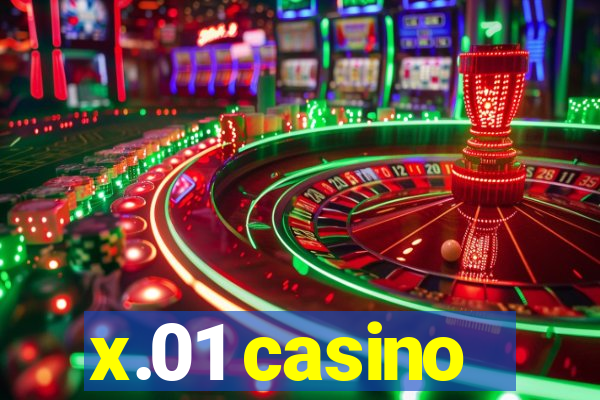 x.01 casino