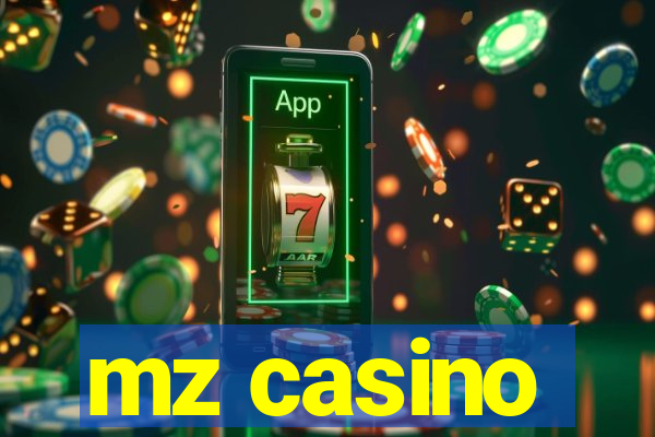 mz casino