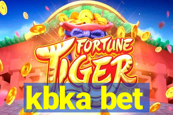 kbka bet