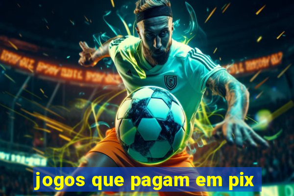 jogos que pagam em pix