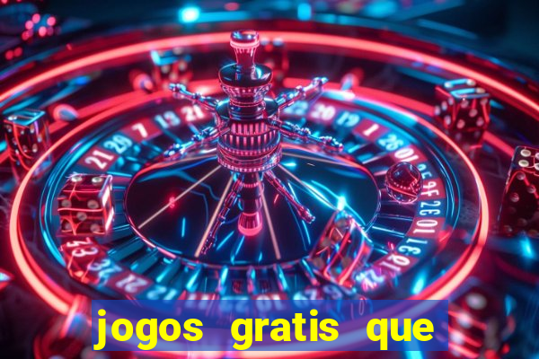 jogos gratis que realmente ganha dinheiro