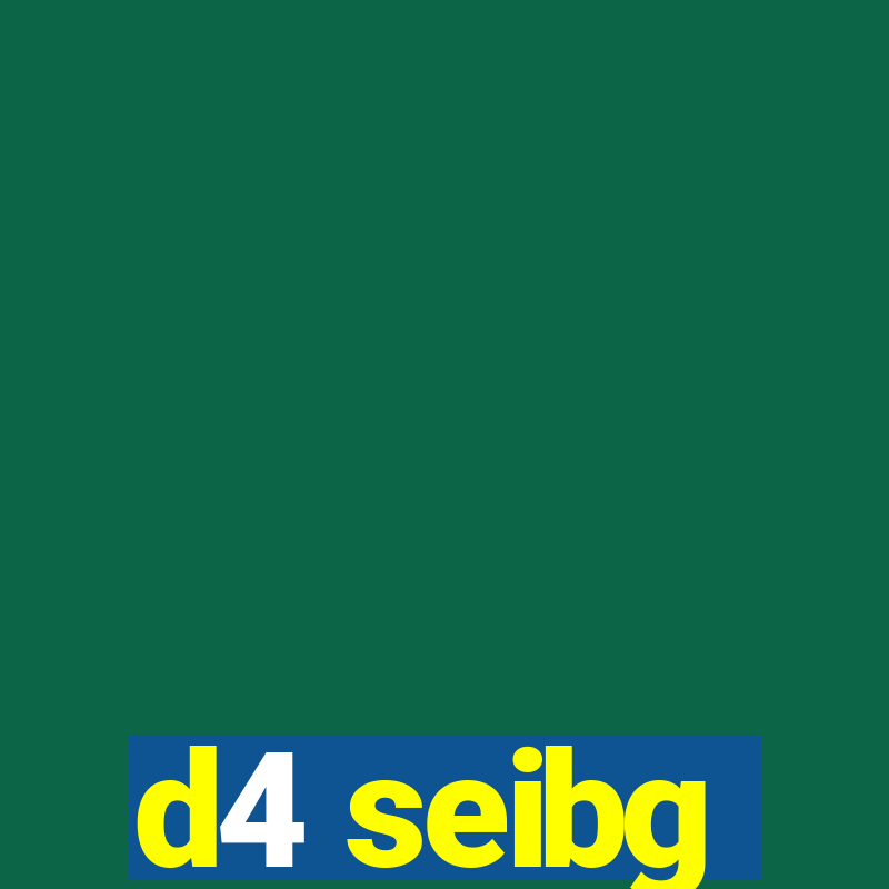 d4 seibg