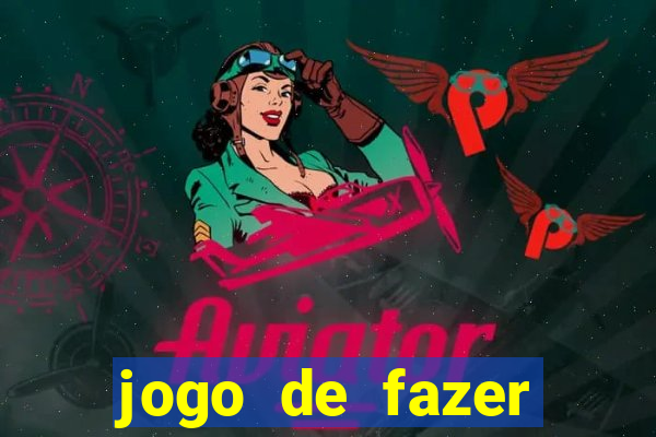 jogo de fazer dinheiro real