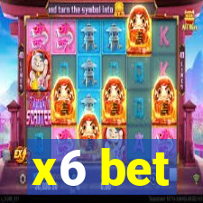 x6 bet