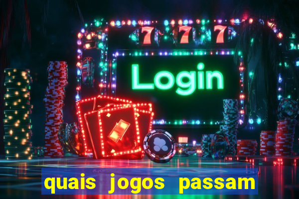 quais jogos passam no sportv