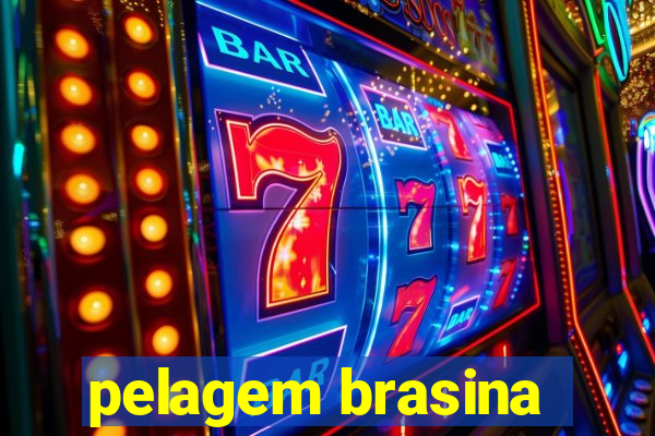 pelagem brasina