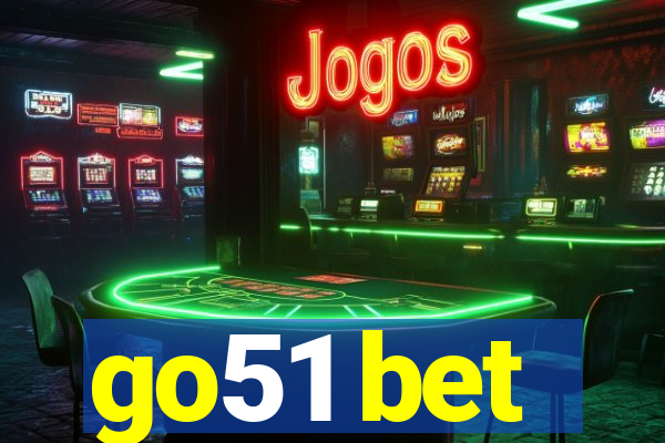 go51 bet