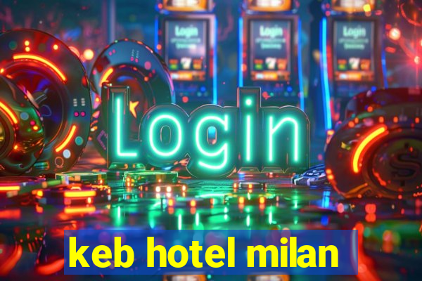 keb hotel milan