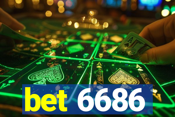 bet 6686