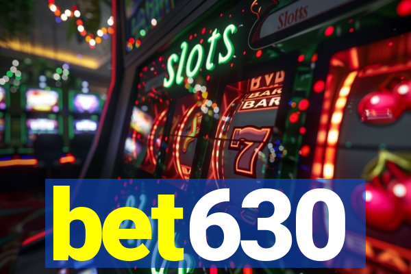 bet630