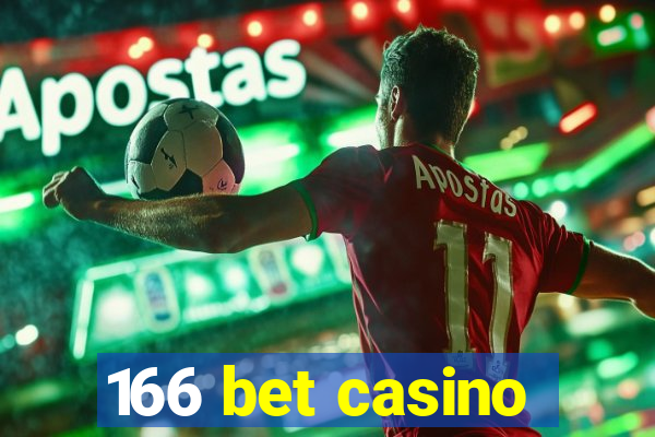 166 bet casino