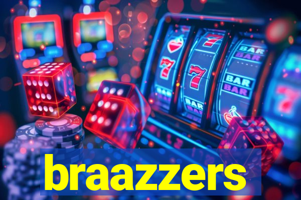 braazzers