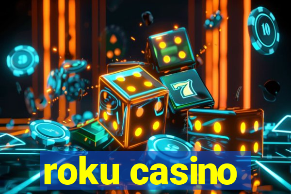 roku casino