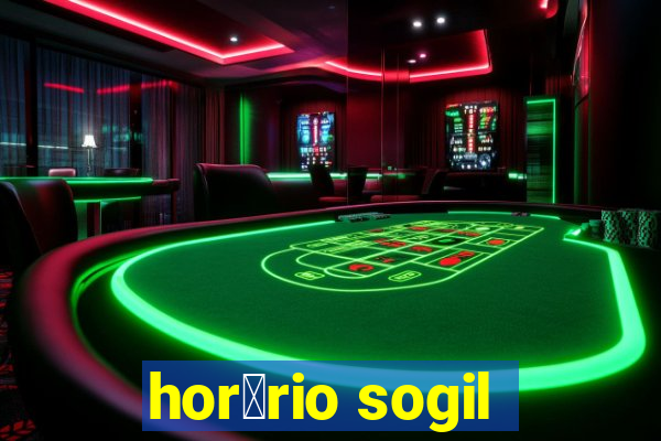 hor谩rio sogil