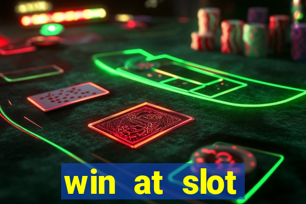 win at slot machines in casinos