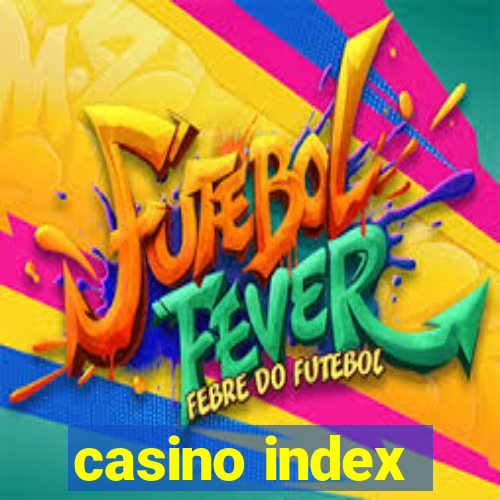 casino index