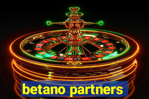 betano partners