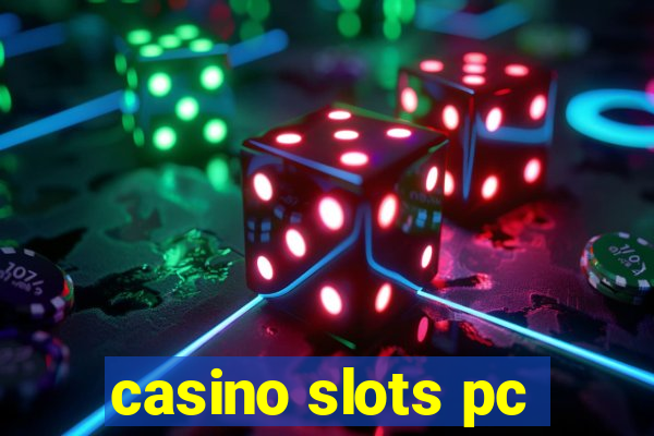 casino slots pc