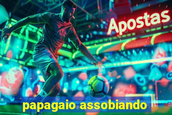 papagaio assobiando