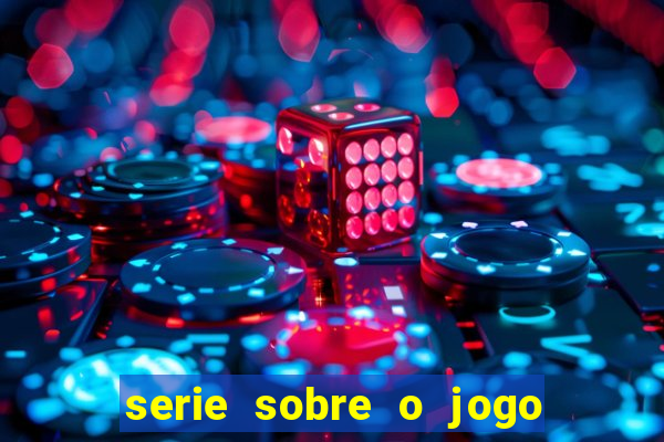 serie sobre o jogo do bicho globoplay